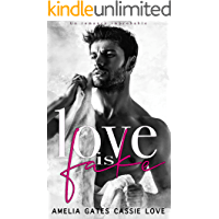 Love is Fake: Un romance improbable de Amelia Gates 1