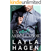 Un Amor Arrollador de Layla Hagen 1