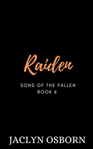 Raiden (Sons of the Fallen Book 6) (English Edition) 1