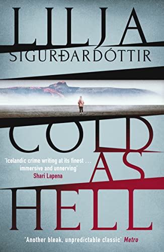 Cold as Hell: The breakout bestseller, first in the addictive An Áróra Investigation series (English Edition)