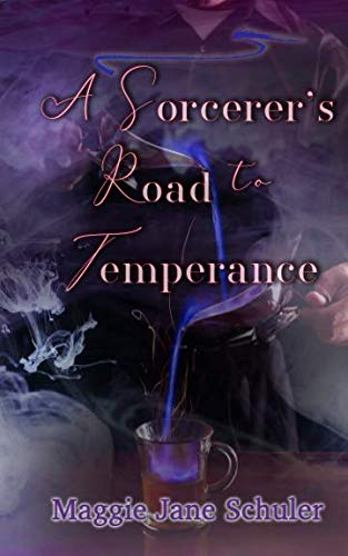 A Sorcerer's Road to Temperance 1