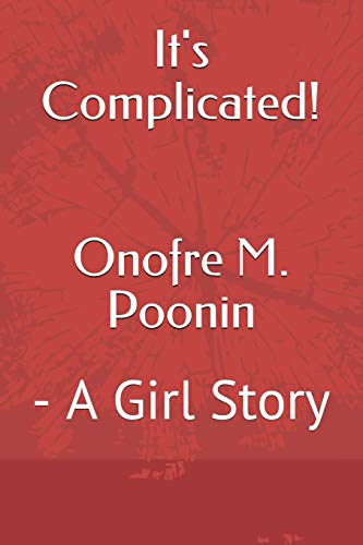 It's Complicated!: - A Girl Story 1