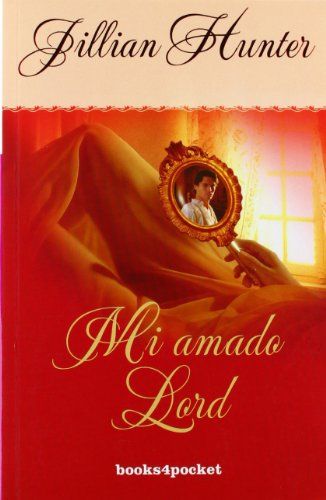 Mi amado lord: 238 (Books4pocket romántica) 1