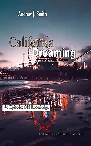 California Dreaming: A los Angeles Series: (Vol.6)