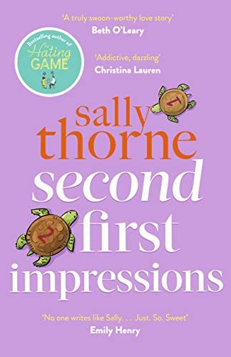 Second First Impressions: A heartwarming romcom from the bestselling author of The Hating Game (English Edition)