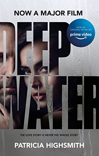 Deep Water: Now a major film starring Ben Affleck and Ana de Armas (Virago Modern Classics) (English Edition) 1
