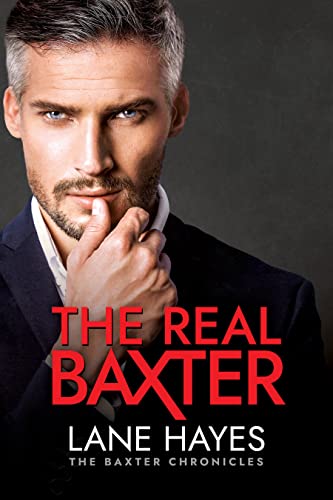 The Real Baxter: MM Romance/ Age Gap-Fake Boyfriend (The Baxter Chronicles Book 1) (English Edition) 1