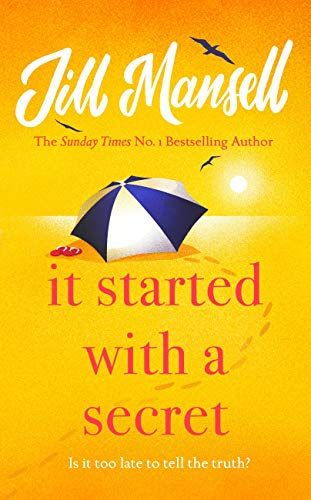It Started with a Secret: The unmissable Sunday Times bestseller from author of MAYBE THIS TIME (English Edition)