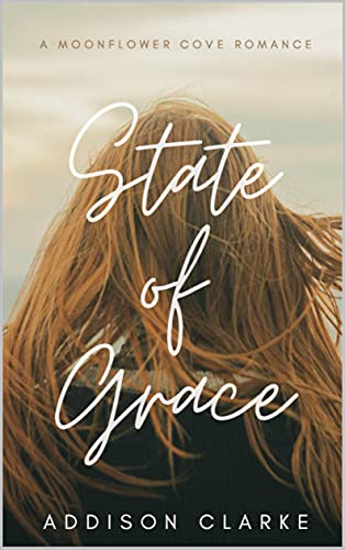 State of Grace: A Moonflower Cove Romance (English Edition) 1