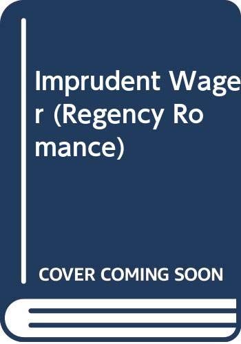 Imprudent Wager (Regency Romance) 1