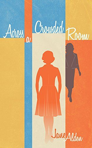 Across A Crowded Room (English Edition) 1