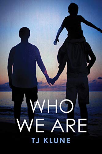Who We Are (Bear, Otter and the Kid Chronicles Book 2) (English Edition)