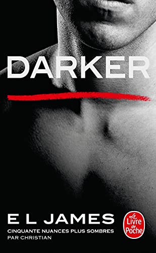 Darker: Cinquante nuances plus sombres par Christian: 5 (Littérature)
