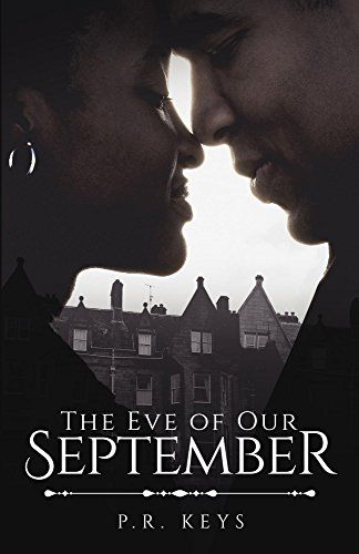 The Eve of Our September (September Series) (English Edition)
