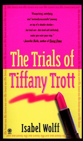 The Trials of Tiffany Trott 1