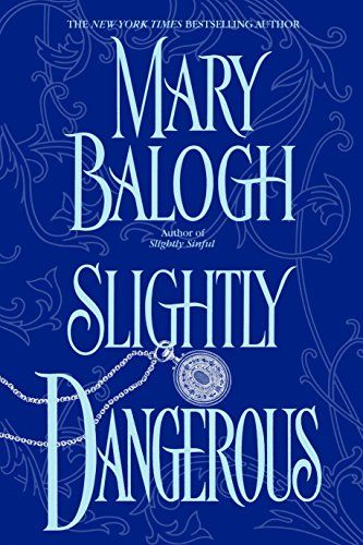 Slightly Dangerous (Bedwyn Saga Book 6) (English Edition)