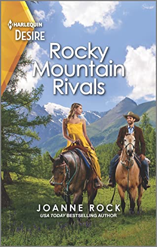 Rocky Mountain Rivals: A Western, Enemies to Lovers Romance: 1 (Harlequin Desire: Return to Catamount, 2877) 1