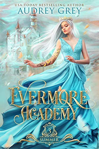Evermore Academy: Summer (English Edition) 1