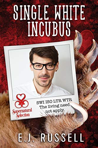 Single White Incubus (Supernatural Selection Book 1) (English Edition)