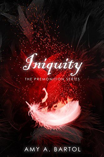Iniquity (The Premonition Series Book 5) (English Edition) 1