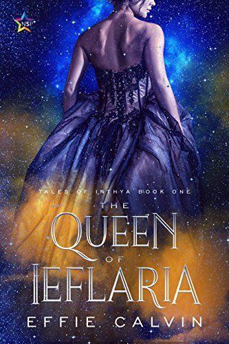 The Queen of Ieflaria (Tales of Inthya Book 1) (English Edition)