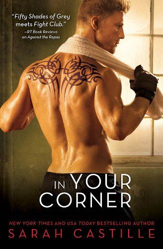 In Your Corner: This Fighter Has One Last Chance at Claiming the Woman He's Always Loved (Redemption Book 2) (English Edition) 1