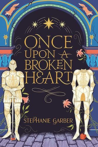 Once Upon A Broken Heart: the New York Times bestseller (English Edition)