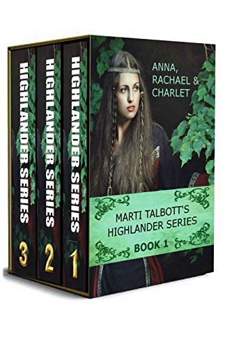 Marti Talbott's Highlander Omnibus, Books 1 - 3 (Marti Talbott's Highlander Series) (English Edition) 1