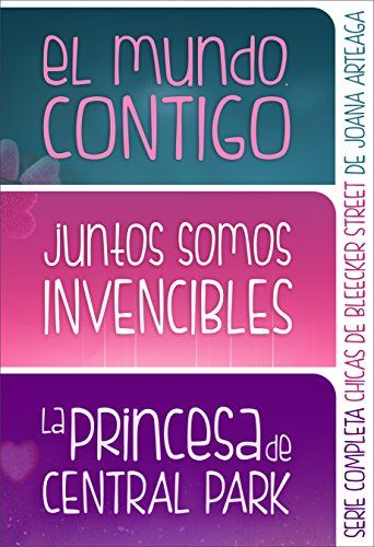Chicas de Bleecker Street. Serie completa: 'El mundo, contigo', 'Juntos somos invencibles' y 'La princesa de Central Park' en un solo volumen 1