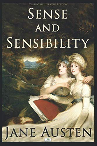 Sense and Sensibility (Illustrated Edition) 1