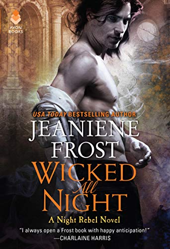 Wicked All Night: A Night Rebel Novel (English Edition) 1