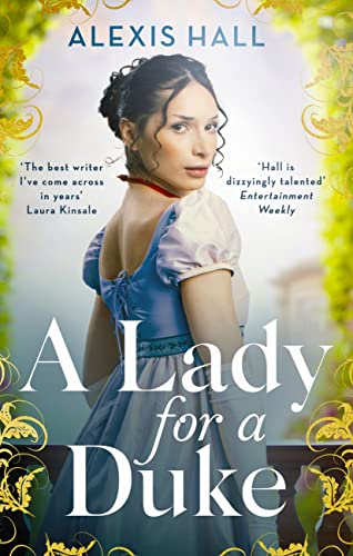 A Lady For a Duke: a swoonworthy historical romance from the bestselling author of Boyfriend Material (English Edition) 1