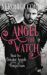 Angel On Watch (The Greater Angels of the Empyrean) 5