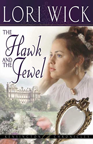 The Hawk and the Jewel (Kensington Chronicles Book 1) (English Edition)