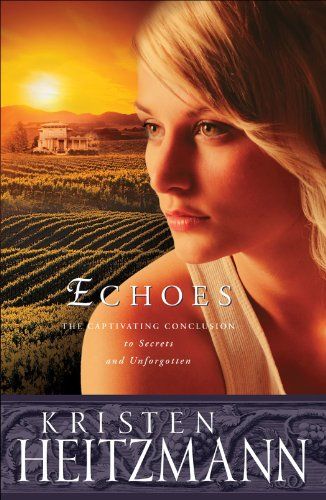 Echoes (The Michelli Family Series Book #3) (English Edition) 1