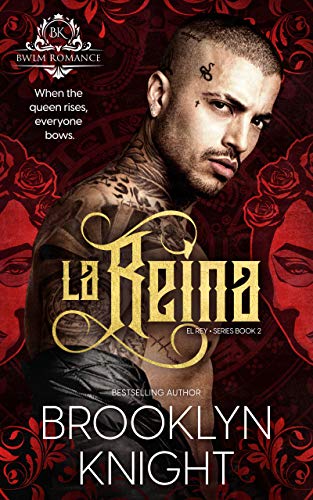 La Reina (El Rey Book 2) (English Edition) 1