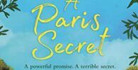 A Paris Secret: A heartbreaking historical novel of love, secrets and family (English Edition) 10