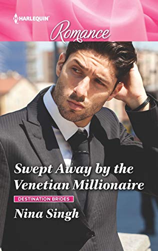 Swept Away by the Venetian Millionaire (Destination Brides) 1