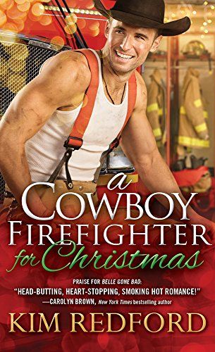 A Cowboy Firefighter for Christmas (Smokin' Hot Cowboys Book 1) (English Edition) 1