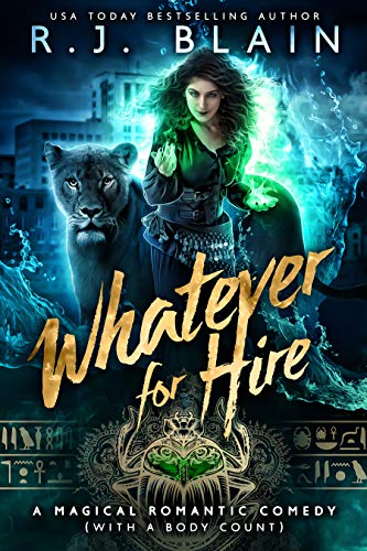 Whatever for Hire: A Magical Romantic Comedy (with a body count) (English Edition)