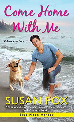 Come Home with Me (Blue Moon Harbor Book 2) (English Edition)