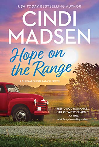Hope on the Range: A Small-Town Friends to Lovers Romance (Turn Around Ranch Book 2) (English Edition)