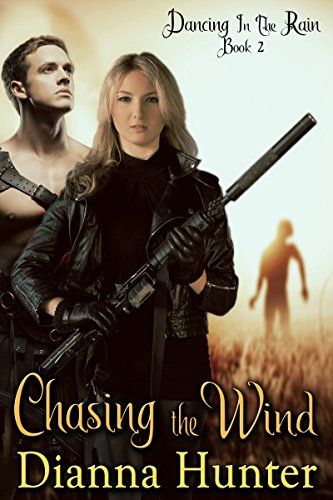 Chasing the Wind (Dancing in the Rain Book 2) (English Edition) 1