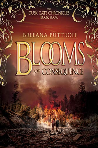Blooms of Consequence (Dusk Gate Chronicles Book 4) (English Edition)