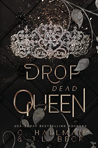 Drop Dead Queen: Dark Enemies to Lovers Bully Romance (Corium University Book 2) (English Edition) 1
