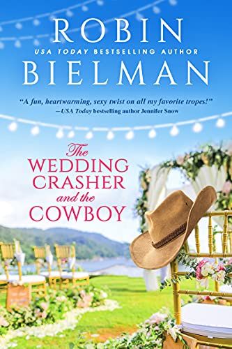 The Wedding Crasher and the Cowboy (Windsong Book 1) (English Edition) 1