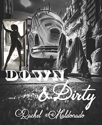 Down & Dirty (English Edition) 1